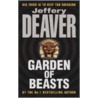 Garden Of Beasts by Jeffrey Deaver