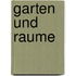 Garten Und Raume