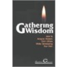 Gathering Wisdom door Jerry L. Fletcher