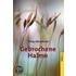 Gebrochene Halme
