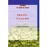 Taal in stad en land Frans-Vlaams