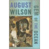 Gem of the Ocean by August Wilson