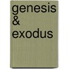 Genesis & Exodus door Onbekend