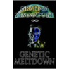 Genetic Meltdown door Graham Zimmatore