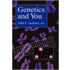 Genetics and You