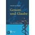 Genom Und Glaube