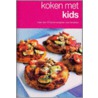 Koken met kids door Onbekend