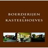 Boerderijen en kasteelhoeves door W. Pauwels