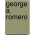 George A. Romero
