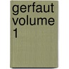Gerfaut Volume 1 door Charles de Bernard