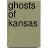 Ghosts Of Kansas by Beth Cooper