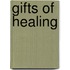 Gifts Of Healing