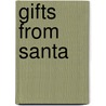 Gifts from Santa door Susan Smeltz