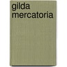 Gilda Mercatoria by Unknown