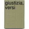 Giustizia, Versi by Mario Rapisardi