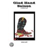 Glad Hand Saloon door Steve Scott