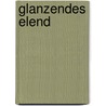 Glanzendes Elend door Rudolf Krafft