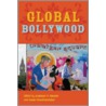 Global Bollywood door Aswin Punathambekar
