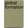 Global Formation by Christopher K. Chase-Dunn