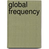 Global Frequency door Warren Ellis