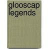Glooscap Legends door Stanley T. Spicer