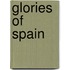 Glories Of Spain