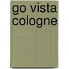 Go Vista Cologne door Horst Schmidt-Brümmer