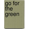 Go for the Green door Garry Hoyt