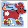 Go, Clifford, Go by Unknown