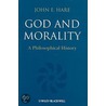 God And Morality door John Hare