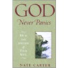 God Never Panics by Nate Carter