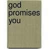 God Promises You door Charles Haddon Spurgeon