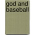 God and Baseball