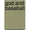 God and Baseball door J.H. Sauls