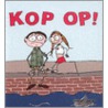 Kop op! door Betje