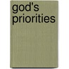 God's Priorities by Jenny John