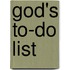 God's To-Do List