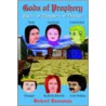 Gods Of Prophecy door Robert Bowman