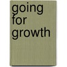 Going For Growth by Bob Jackson