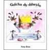 Golcha Dy Ddwylo by Tony Ross