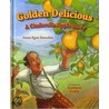 Golden Delicious door Anna Egan Smucker