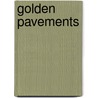 Golden Pavements door Pamela Brown
