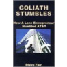 Goliath Stumbles door Steve Fair