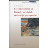 De ondernemimg in fiscaal en civiel-rechtlijk perspectief