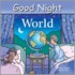 Good Night World