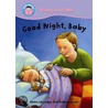 Goodnight, Baby! by Claire Llewelyn