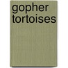 Gopher Tortoises door Christopher Bloomquist