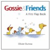 Gossie & Friends door Olivier Dunrea