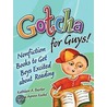 Gotcha for Guys! by Marcia Agness Kochell