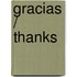 Gracias / Thanks